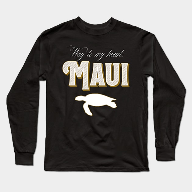 Way To My Heart: Maui - Sea Turtle Design Long Sleeve T-Shirt by BlueTodyArt